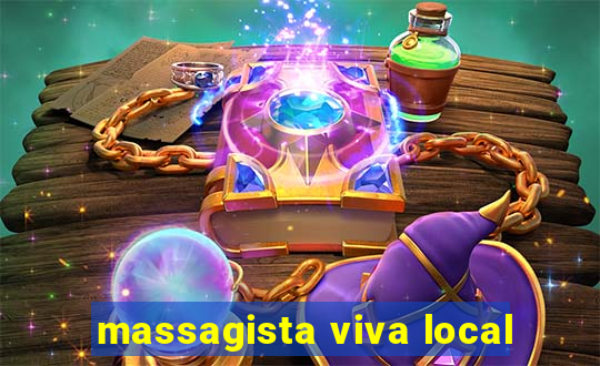 massagista viva local